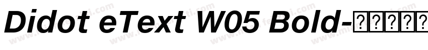 Didot eText W05 Bold字体转换